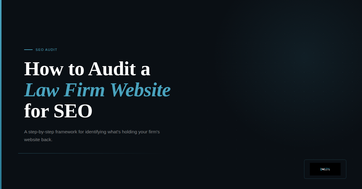 How to Audit a Law Firm Website for SEO